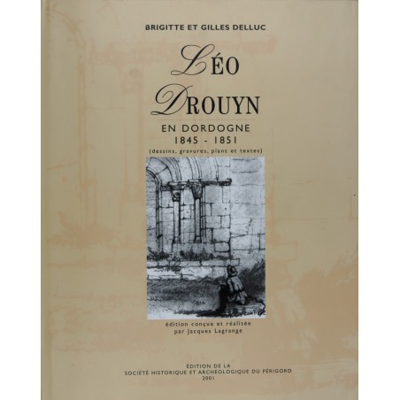 Léo Drouyn en Dordogne 1845-1851